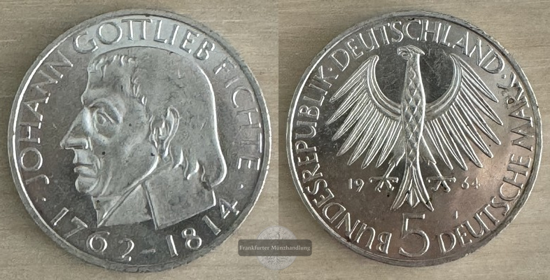  Deutschland 5 Mark, 1964 150. Todestag von Johann Gottlieb Fichte FM-Frankfurt   Feinsilber: 7g   
