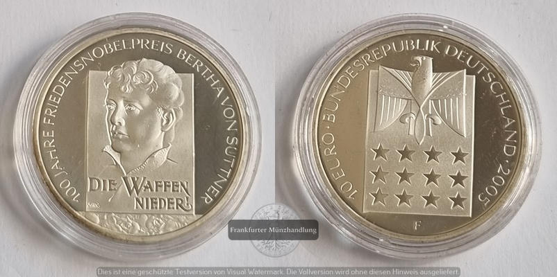  Deutschland 10 Euro, 2005 100 Jahre Friedensnobelpreis für Bertha  FM-Frankfurt   Feinsilber: 16,65g   