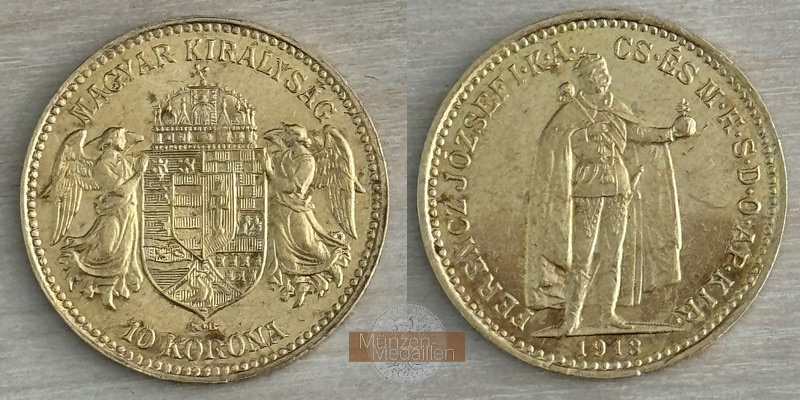 Ungarn, Franz Joseph I (1848-1916) MM-Frankfurt Feingewicht: 3,05g 10 Korona 1913 
