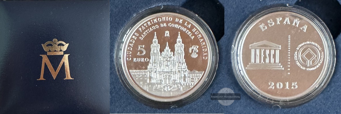  Spanien  5€ 2015 Die spanische Stadt - Santiago de Compostela   FM-Frankfurt  Feinsilber: 12,487g   