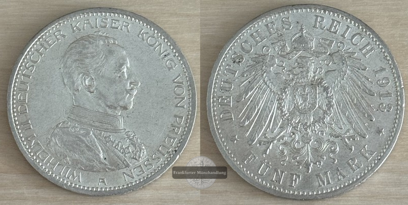  Deutsches Kaiserreich. Wilhelm II.  5 Mark 1913 A   FM-Frankfurt  Feinsilber: 25g   