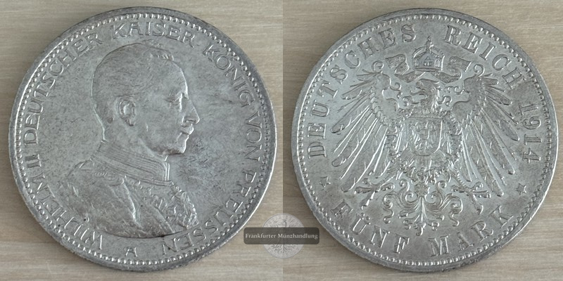  Deutsches Kaiserreich. Wilhelm II.  5 Mark 1914 A   FM-Frankfurt  Feinsilber: 25g   