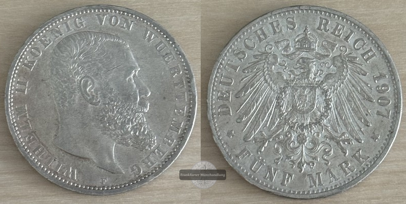 Württemberg, Kaiserreich  5 Mark  1907 F  FM-Frankfurt Feingewicht: 25g Silber   