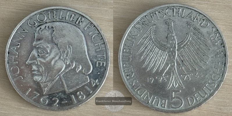  Deutschland 5 Mark, 1964  150. Todestag von Johann Gottlieb Fichte  FM-Frankfurt   Feinsilber: 7g   