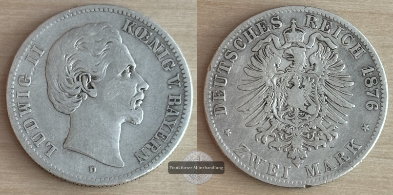  Deutsches Kaiserreich. Bayern, Ludwig II.  2 Mark  1876 D   FM-Frankfurt Feinsilber: 10g   