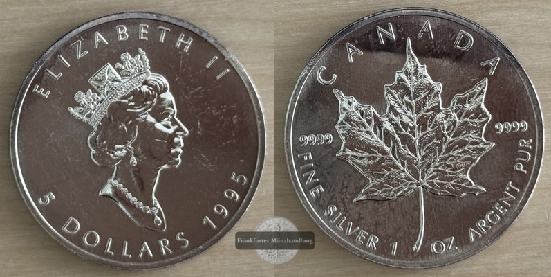 Kanada.  5 Dollar 1995 Maple Leaf   FM-Frankfurt    Feinsilber: 31,1g   