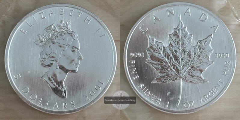  Kanada.  5 Dollar 2001 Maple Leaf   FM-Frankfurt    Feinsilber: 31,1g   