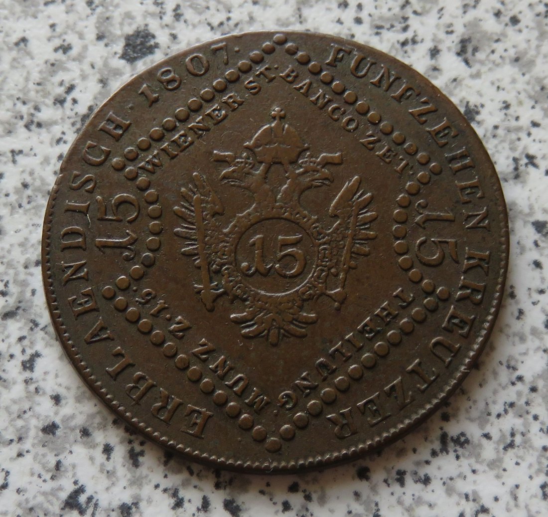  Österreich 15 Kreuzer 1807 A   