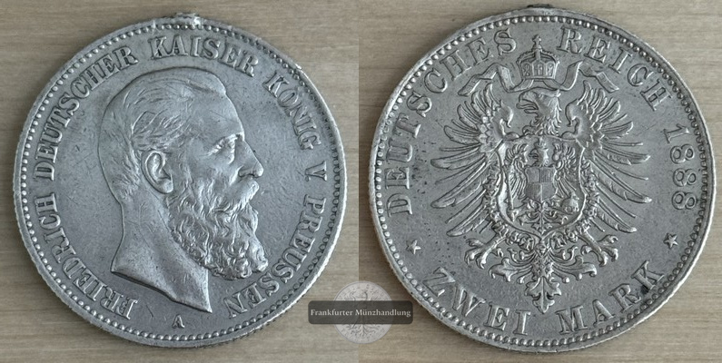  Preußen, Kaiserreich  2 Mark  1888 A  Friedrich III.  FM-Frankfurt Feinsilber: 10g   