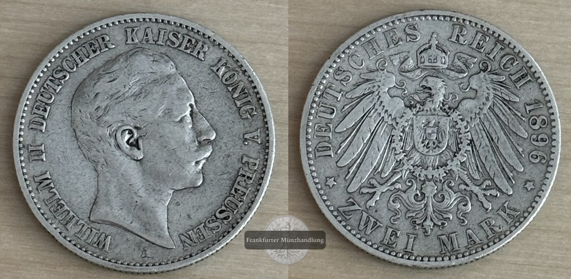  Preußen, Kaiserreich  2 Mark  1896 A  Wilhelm II.  FM-Frankfurt Feinsilber: 10g   