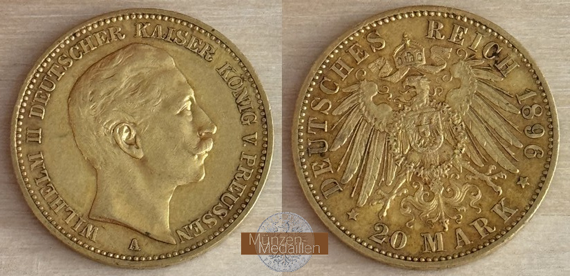 Dt. Kaiserreich. Preussen Wilhelm II. MM-Frankfurt Feingold: 7,17g 20 Mark 1896 A 