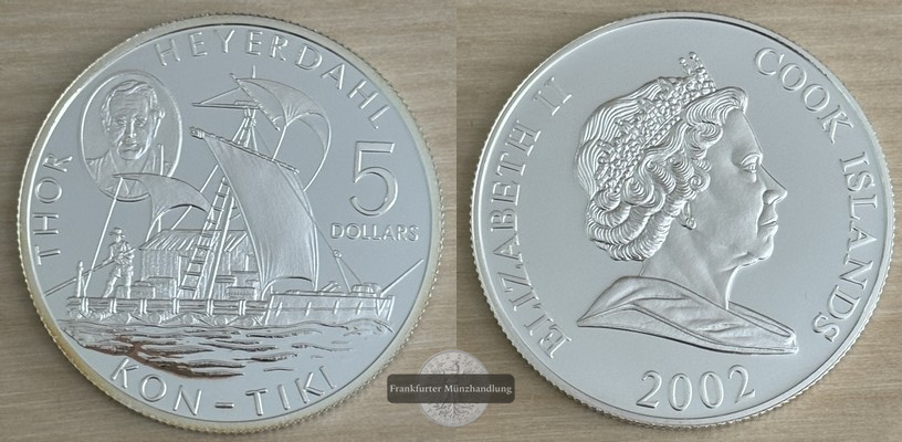  Cook Island  5 Dollar 2002  Thor Heyerdahl  FM-Frankfurt  Feingewicht: 18,5g Silber   