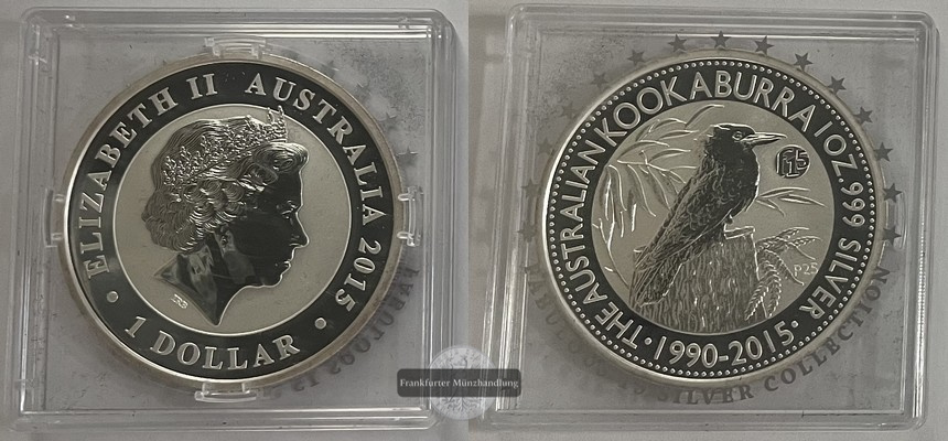  Australien  1 Dollar 2015 25. Jahrestag - Kookaburra  FM-Frankfurt  Feinsilber: 31,1g   