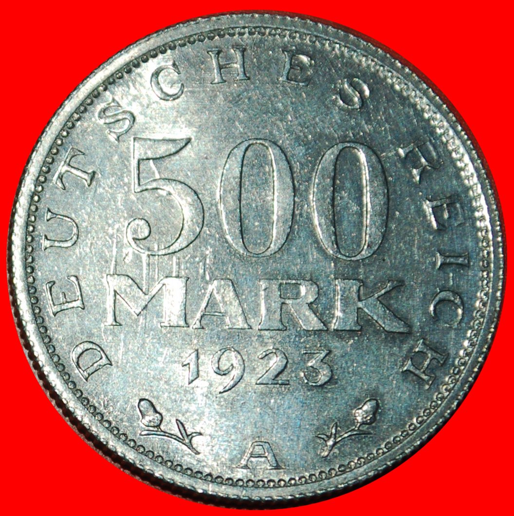  Ⰶ INFLATION: GERMANY ★ 500 MARKS 1923A UNC MINT LUSTRE!  LOW START ★ NO RESERVE!   