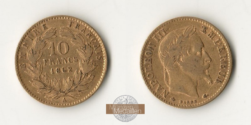 Frankreich MM-Frankfurt Feingewicht: 2,90g Gold 10 Francs 1862 A 