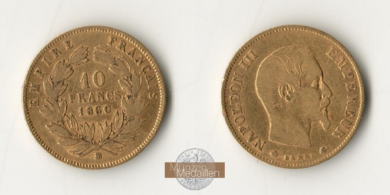 Frankreich MM-Frankfurt Feingewicht: 2,90g 10 Francs 1860 