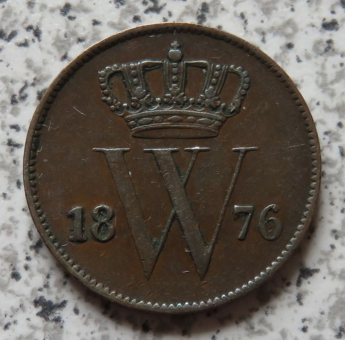  Niederlande 1 Cent 1876   