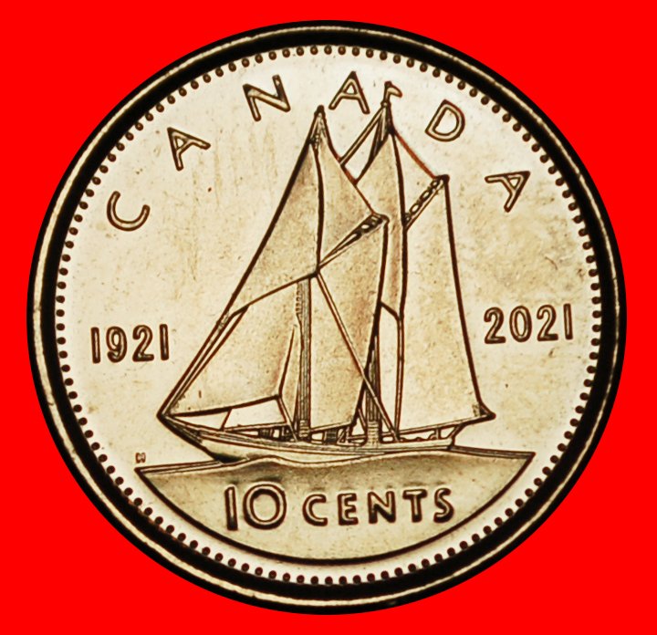  Ⰶ SHIP 1937-2024: CANADA ★ 10 CENTS 1921-2021 UNC! ELIZABETH II (1953-2022)★LOW START ★ NO RESERVE!   