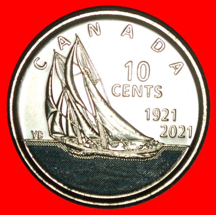  Ⰶ BLUE WATER SHIP: CANADA★10 CENTS 1921-2021 LUSTRE ELIZABETH II (1953-2022)★LOW START ★ NO RESERVE!   