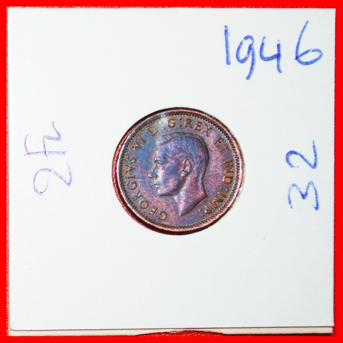  Ⰶ WITH INDIA (1937-1947):CANADA★1 CENT 1946! GEORGE VI (1937-1952) IN HOLDER★LOW START ★ NO RESERVE!   