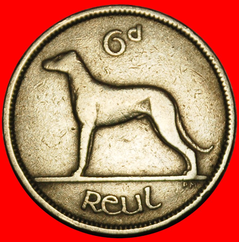  Ⰶ GROSSBRITANNIEN  (1942-1969): IRLAND ★ 6 PENCE 1946 IRISCHER WOLFSHUND! ★OHNE VORBEHALT!   