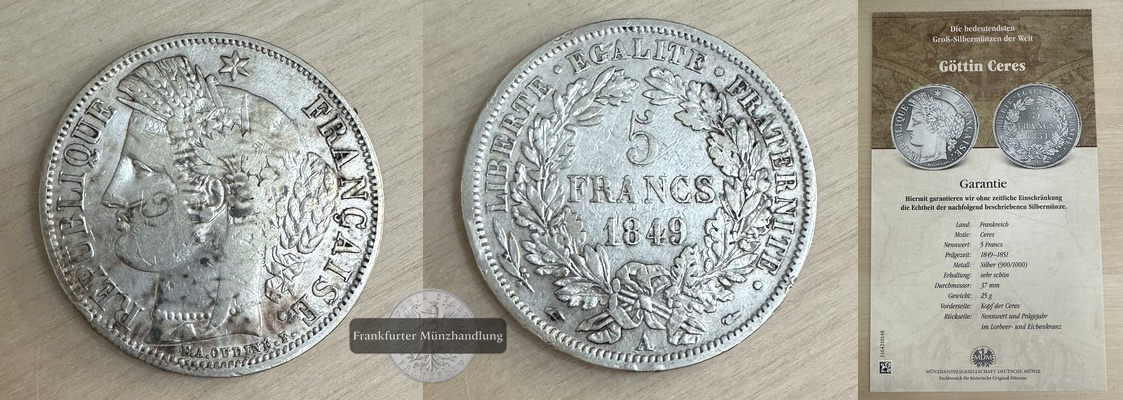  Frankreich, 5 Francs  1849 Ceres  FM-Frankfurt  Feinsilber: 20g   