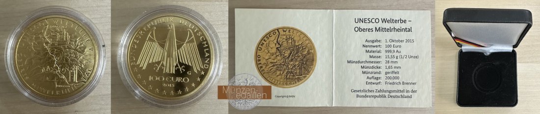 BRD. 100 Euro 2015 G MM-Frankfurt  Feingewicht: 15,55g Gold UNESCO Oberes Mittelrhein Tal  