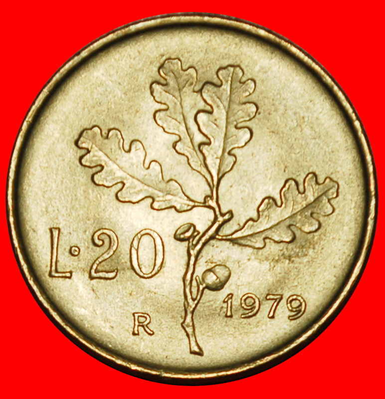  Ⰶ GLATTE KANTE (1968-2001): ITALIEN ★ 20 LIRA 1979R STG STEMPELGLANZ! OHNE VORBEHALT!   