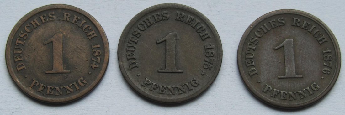  Kaiserreich: 3 x 1 Pfennig seltene Jahrgänge 1874 H + 1875 H + 1876 H   