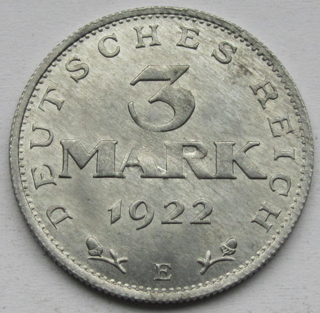  Weimarer Republik: 3 Mark 1922 E mit Stempeldrehung (ca. 50°)   