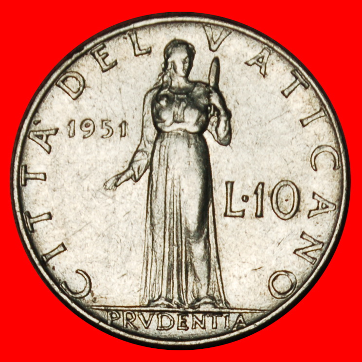  Ⰶ GODDESS PRUDENTIA (1951-1958): VATICAN★ 10 LIRAS 1951 Pius XII (1939-1958) LOW START ★ NO RESERVE!   