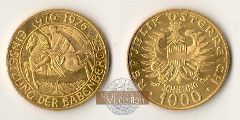 Österreich  1000 Schilling MM-Frankfurt Feingold: 12,15g Einsetzung der Babenberger 1976 