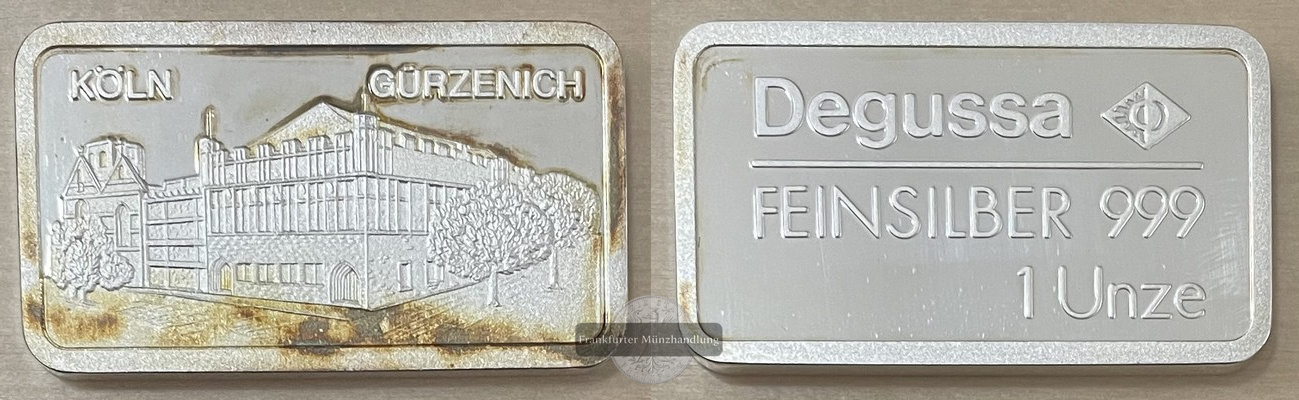  Degussa,   Silberbarren  1 Unze Köln Gürzenich  FM-Frankfurt   Feinsilber: 31,1g   