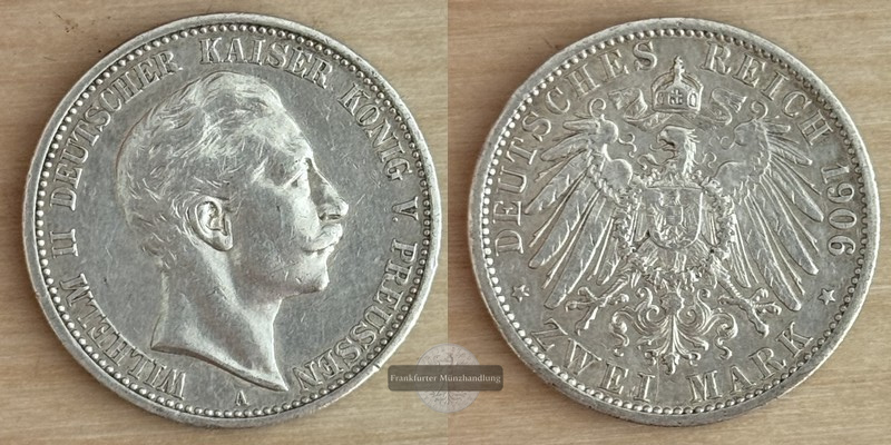  Deutsches Kaiserreich Preussen  2 Mark  Wilhelm II.  1906  A  FM-Frankfurt Feinsilber: 10g   