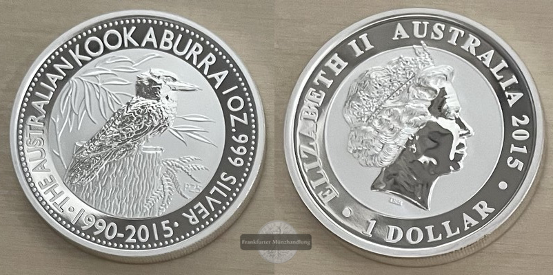  Australien  1 Dollar 2015 - 25 Jahre Kookaburra  FM-Frankfurt  Feinsilber: 31,1g   