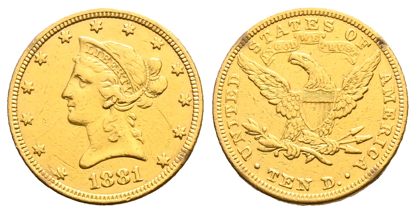 PEUS 2140 USA 15,05 g Feingold. Coronet Head 10 Dollars GOLD 1881 Fassungsspuren, fast sehr schön