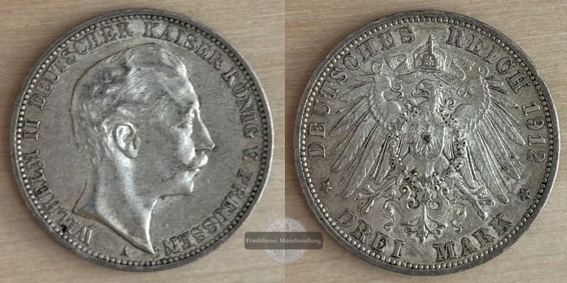  Deutsches Kaiserreich Preussen  3 Mark  Wilhelm II.  1912  A  FM-Frankfurt Feinsilber: 15g   