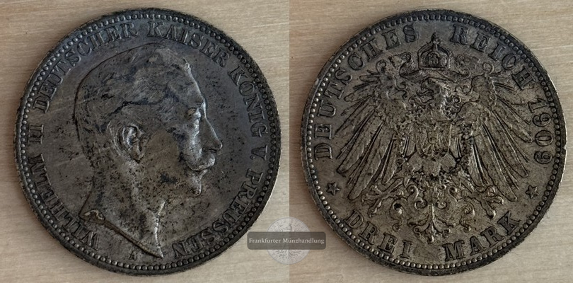  Deutsches Kaiserreich Preussen  3 Mark  Wilhelm II.  1909  A  FM-Frankfurt Feinsilber: 15g   