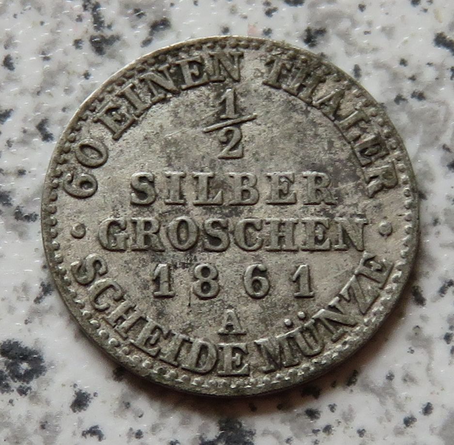  Preussen 1/2 Groschen 1861 A   