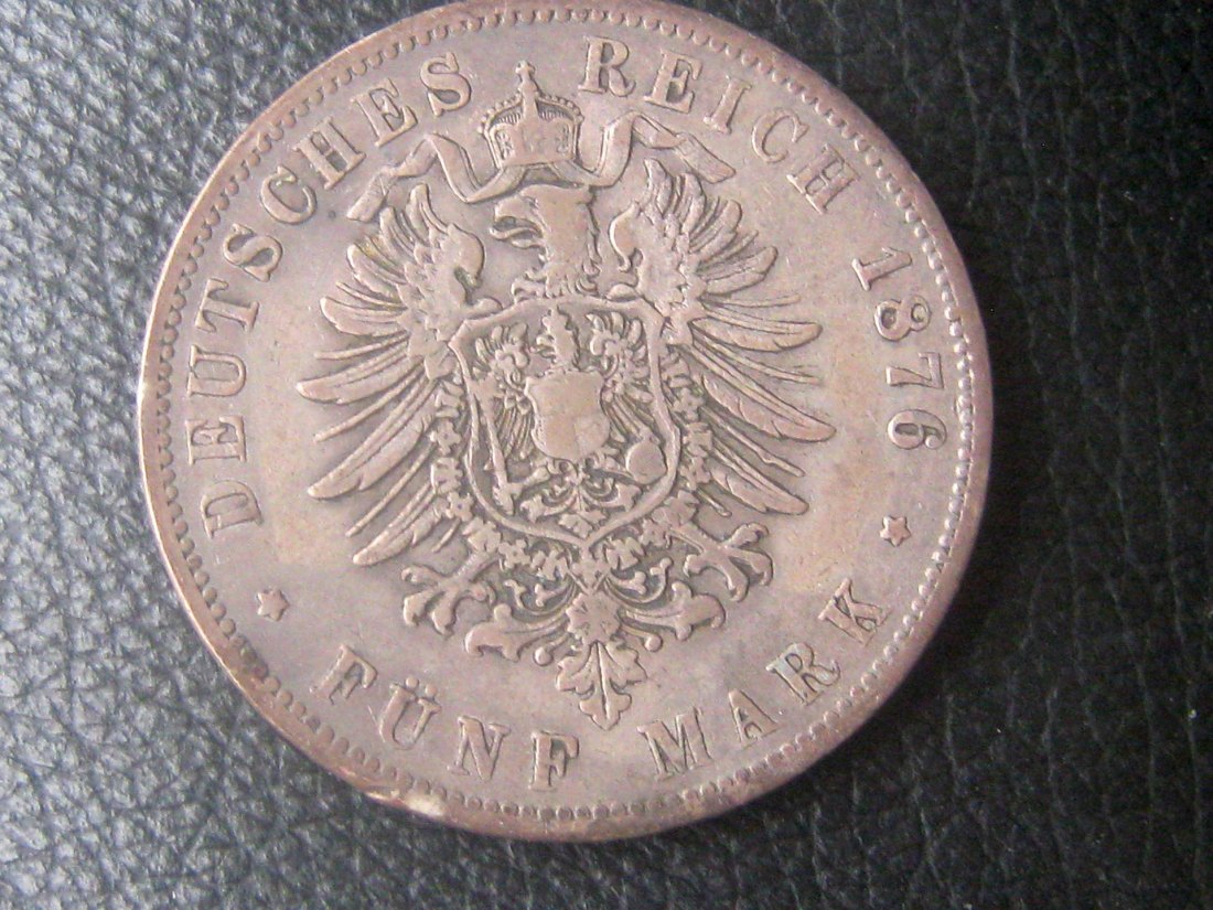  5 Mark Wilhelm I. von Preussen 1876 B; 900er Silber, 25 Gramm, ss   