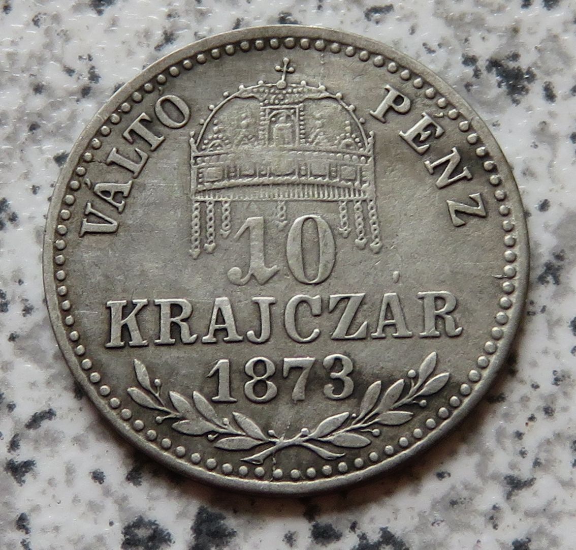  Ungarn 10 Krajczar 1873 KB   