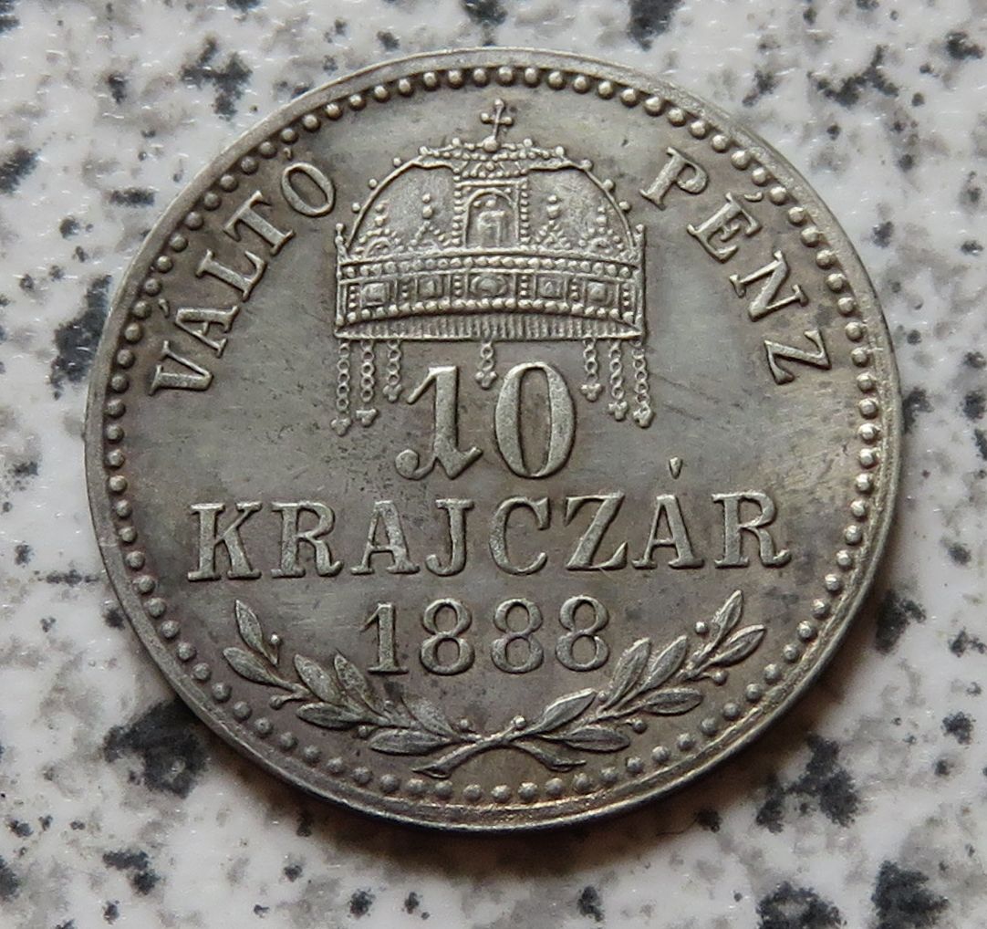  Ungarn 10 Krajczar 1888 KB, Erhaltung   