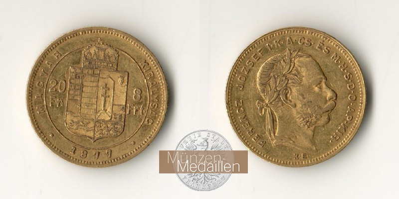 Ungarn, Königreich 1867-1918 MM-Frankfurt Feingewicht 5,81g 8 Forint / 20 Franken 1877 KB 