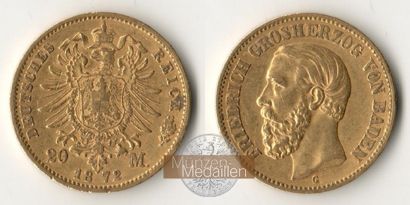 Baden  20 Mark MM-Frankfurt Feingold:  7,17g Friedrich I. 1852 - 1907 1872 G 