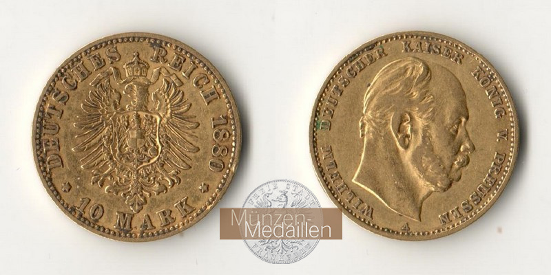 Deutsches Kaiserreich. Preussen MM-Frankfurt Feingewicht: 3,59g Gold Wilhelm I. 1861-1888. 10 Mark 1880 A 