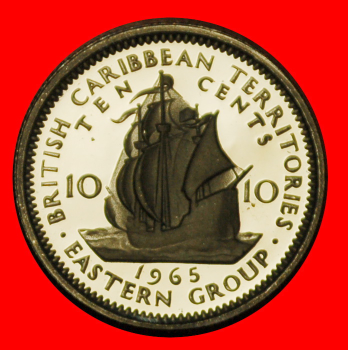  Ⰶ GREAT BRITAIN (1955-1965):CARIBBEAN★10 CENTS 1965 PROOF★SHIP Drake 1542-1596★LOW START★NO RESERVE!   