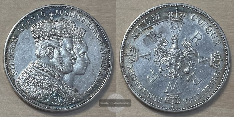  Preussen, Wilhelm I.1861-1888.  Taler 1861 Krönung  FM-Frankfurt  Feinsilber: 16,67g   