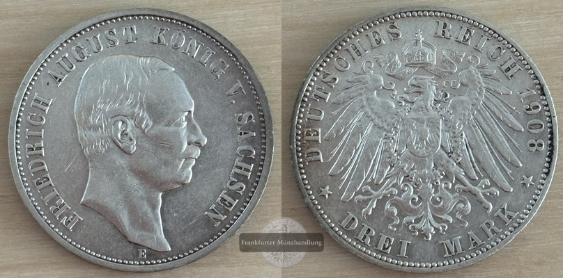  Deustches Kaiserreich Sachsen,   3 Mark  1908 E  Friedrich August III FM-Frankfurt Feinsilber: 15g   