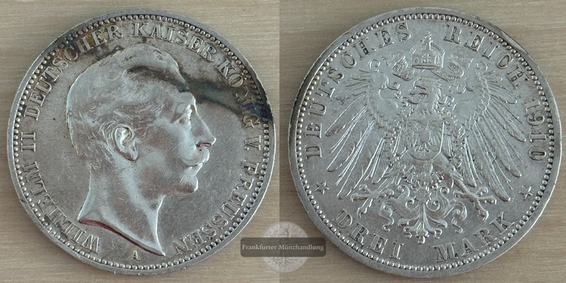  Deutsches Kaiserreich Preussen  3 Mark  Wilhelm II.  1910  A  FM-Frankfurt Feinsilber: 15g   