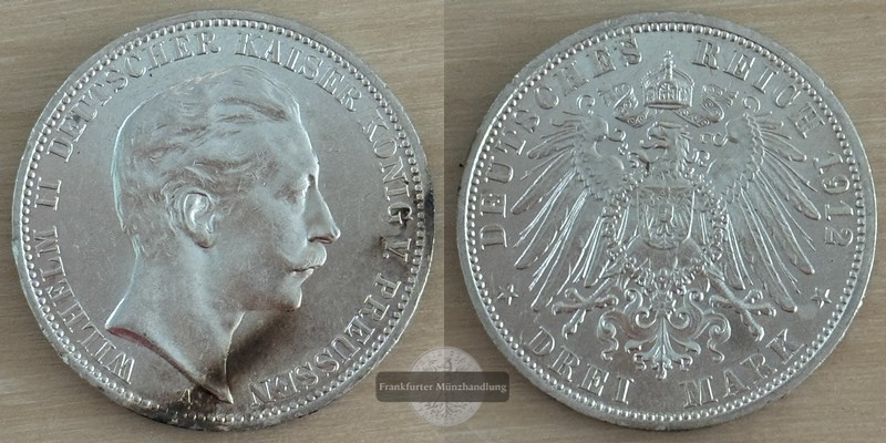  Deutsches Kaiserreich Preussen  3 Mark  Wilhelm II.  1912  A  FM-Frankfurt Feinsilber: 15g   